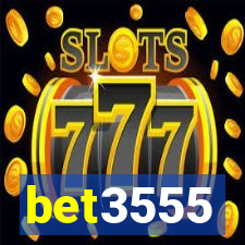 bet3555