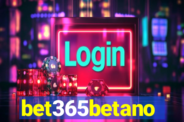 bet365betano