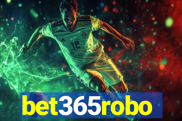 bet365robo