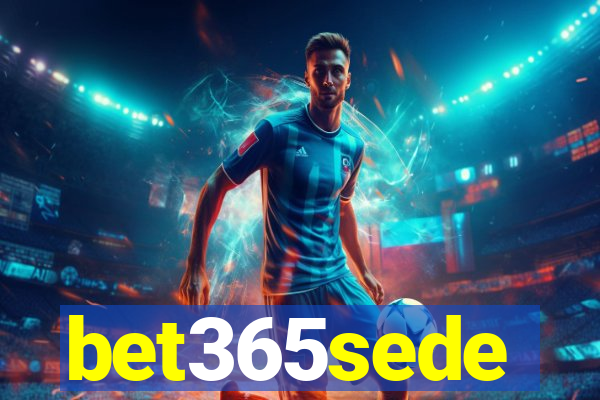 bet365sede