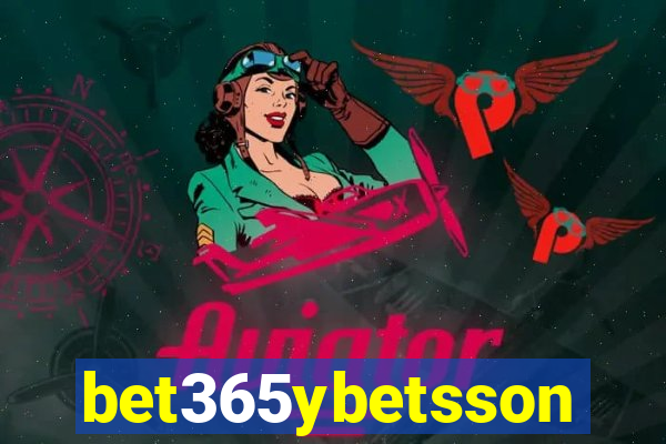 bet365ybetsson