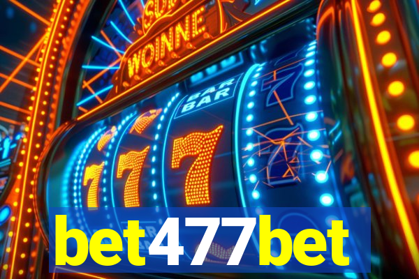 bet477bet