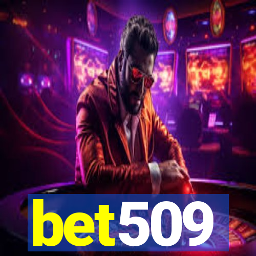 bet509