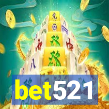 bet521