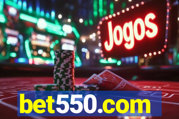 bet550.com