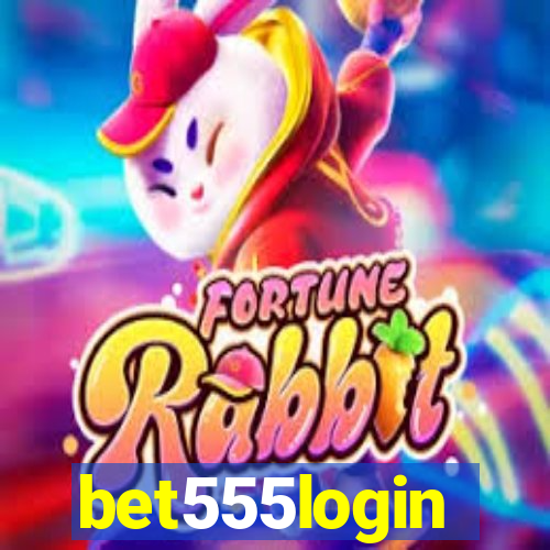 bet555login