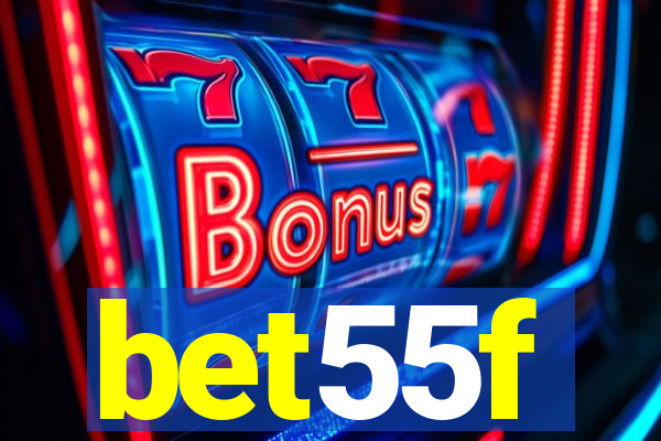 bet55f