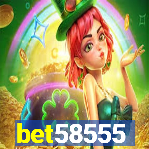 bet58555