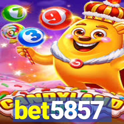 bet5857