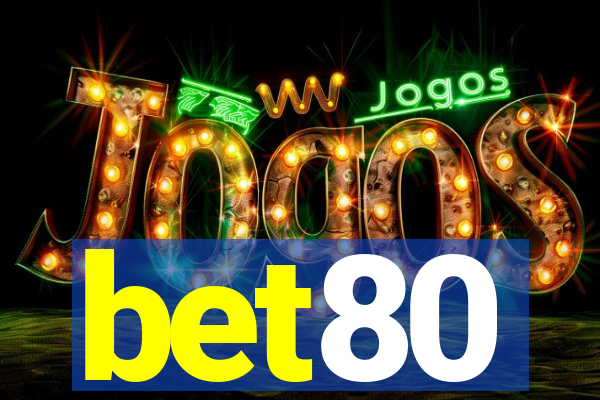 bet80