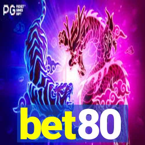 bet80