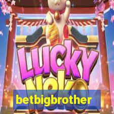 betbigbrother