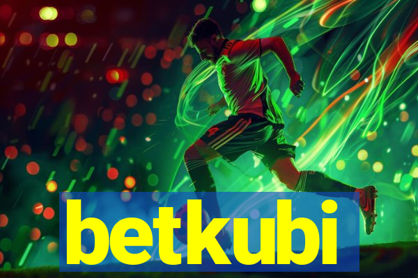 betkubi