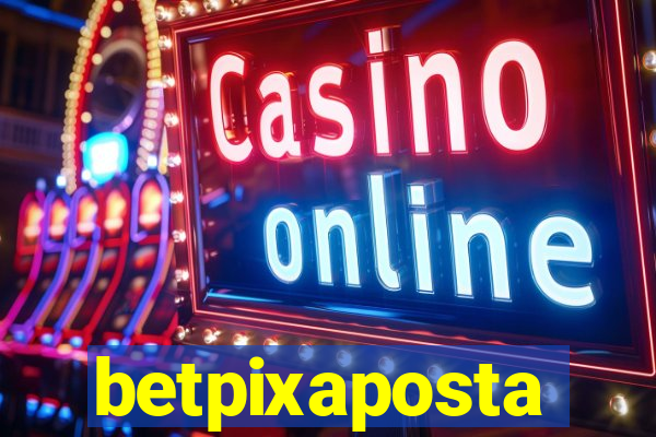 betpixaposta