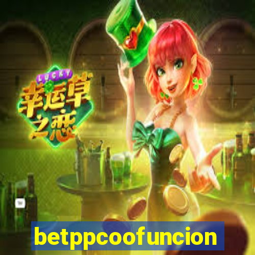 betppcoofuncion