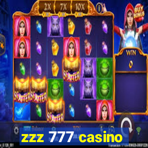 zzz 777 casino