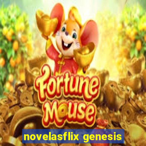 novelasflix genesis