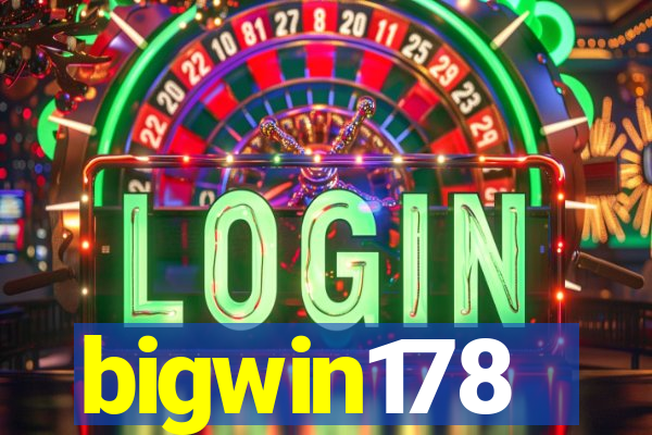 bigwin178