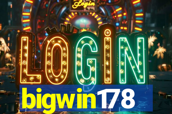 bigwin178