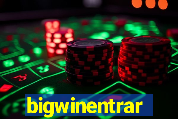 bigwinentrar