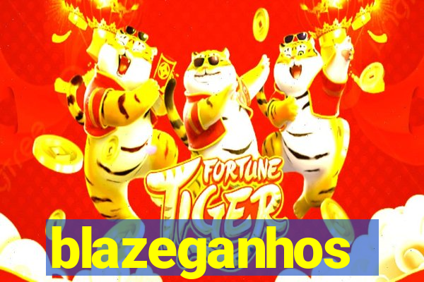 blazeganhos