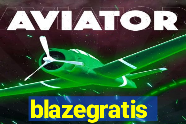 blazegratis