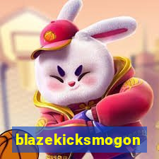 blazekicksmogon