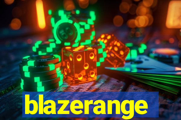 blazerange