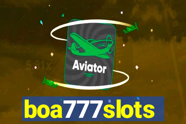 boa777slots