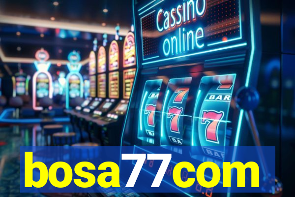 bosa77com