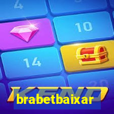 brabetbaixar