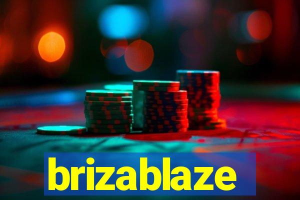 brizablaze