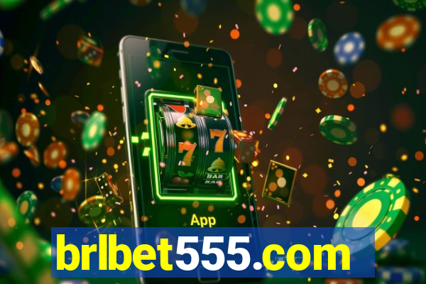 brlbet555.com