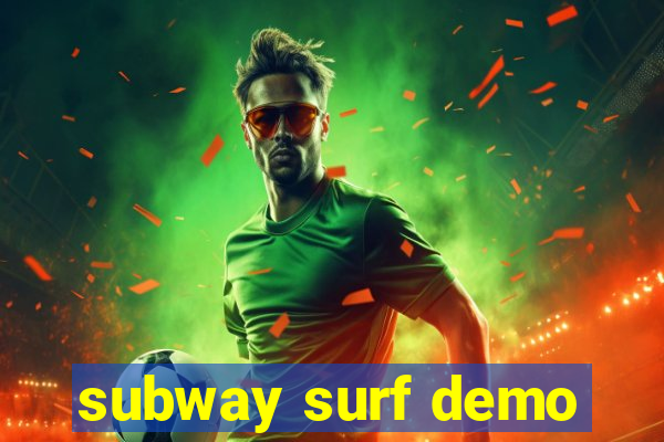 subway surf demo