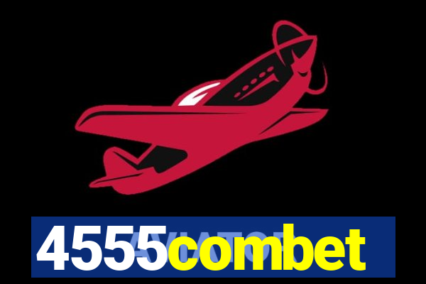 4555combet