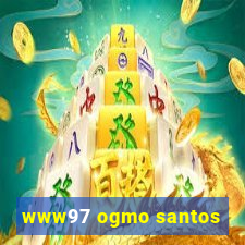 www97 ogmo santos