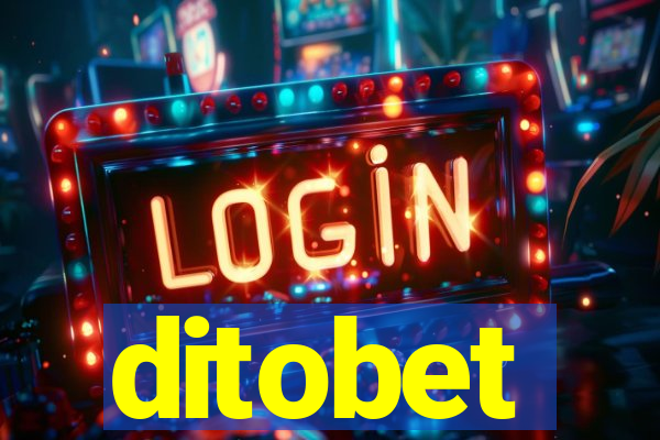 ditobet