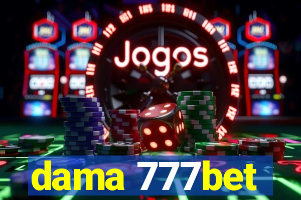 dama 777bet