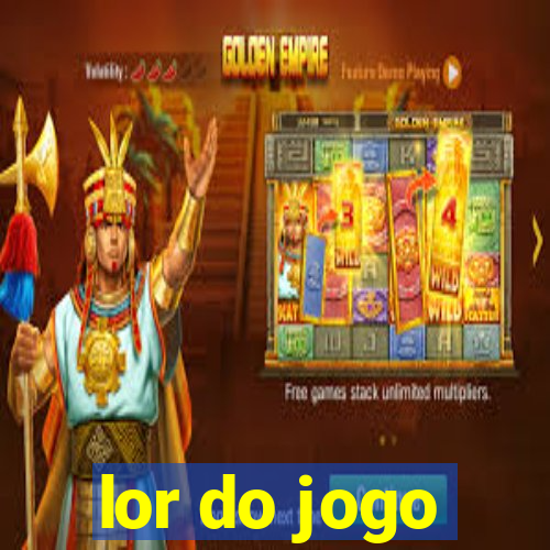 lor do jogo