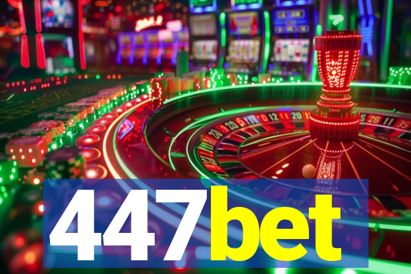 447bet