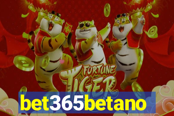 bet365betano