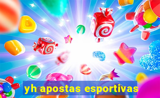 yh apostas esportivas