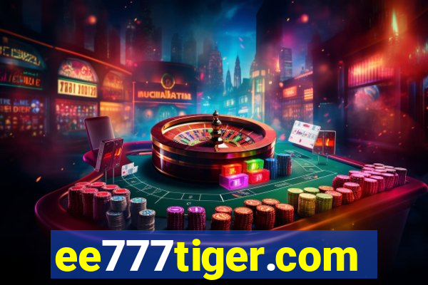 ee777tiger.com