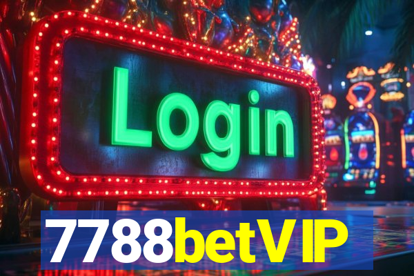 7788betVIP