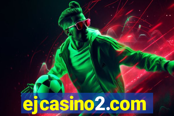 ejcasino2.com