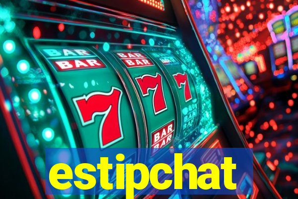 estipchat