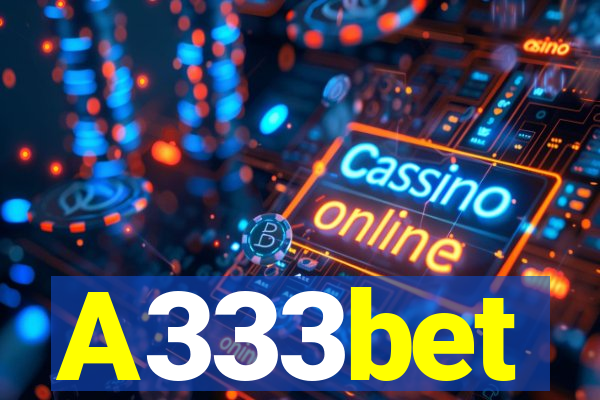 A333bet