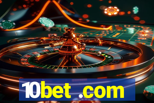 10bet .com