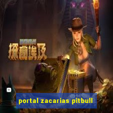 portal zacarias pitbull