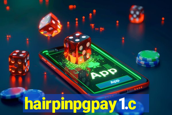 hairpinpgpay1.com